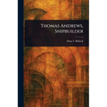 Thomas Andrews, Shipbuilder