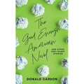 The Good Enough American Novel
