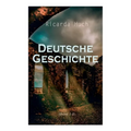 Deutsche Geschichte (Band 1-3)