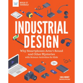 Industrial Design: Why Smartphones Aren't Round and Other Mysteries with Science Activities for Kids