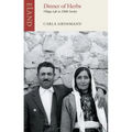 Dinner of Herbs: Village Life in Turkey in the 1960s