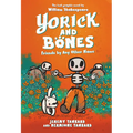Yorick and Bones: Friends by Any Other Name