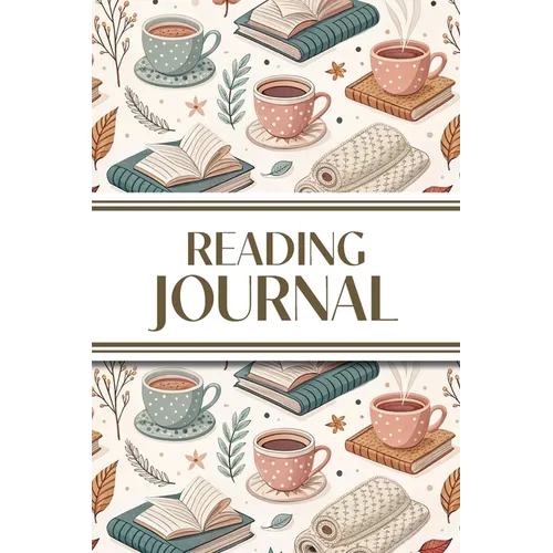 Reading Journal (Tea, Books, and Foliage): 6"x9" Book Lover's Diary; Book/Series Reviews, Reading Tracker, Favorite Book List, Favorite Quotes, Readin