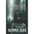 Danger at Your Door: Encounters with Black Eyed Kids