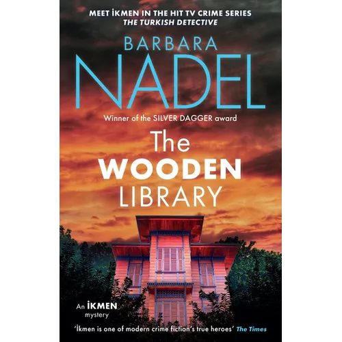 The Wooden Library (Ikmen Mystery 27): Meet Ikmen in the Turkish Detective, BBC Two's Sensational TV Series