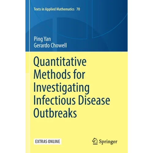 Quantitative Methods for Investigating Infectious Disease Outbreaks