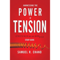 Harnessing the Power of Tension - Study Guide: Stretched but Not Broken