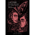 I Am Stone: The Gothic Weird Tales of R. Murray Gilchrist