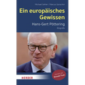 Ein Europaisches Gewissen: Hans-Gert Pottering - Biografie