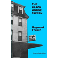 The Black Horse Tavern: New revised edition with an Introduction by the author