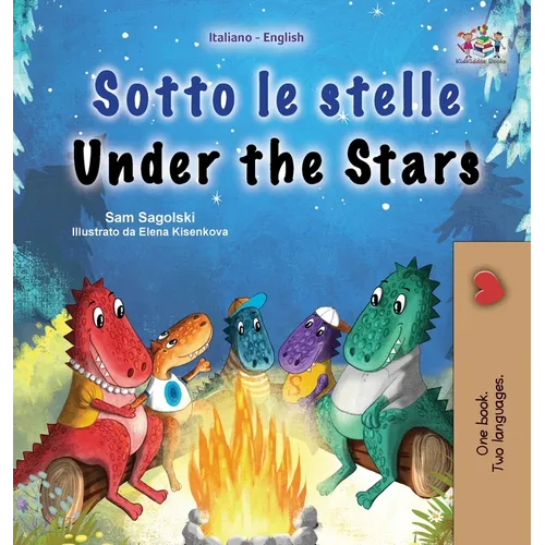 Under the Stars (Italian English Bilingual Children's Book): Bilingual children's book