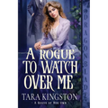 A Rogue to Watch Over Me: A Victorian Historical Romance