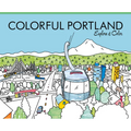 Colorful Portland: Explore & Color