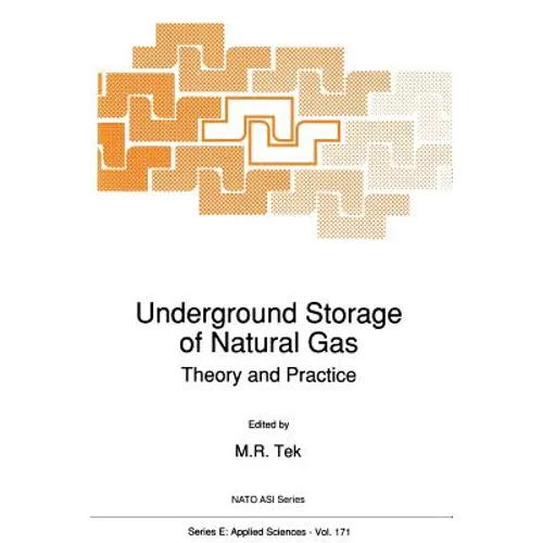 Underground Storage of Natural Gas: Theory and Practice