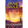 Quicksand: A Thrilling Novel of Western Romantic Suspense