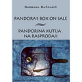 Pandora's Box on Sale / Pandorina kutija na rasprodaji