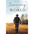 Seasoning For The World: First Edition
