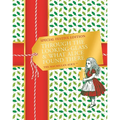 Through the Looking-Glass and What Alice Found There Festive Edition