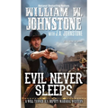 Evil Never Sleeps