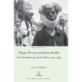 Diego Rivera and Juan Rulfo: Post-Revolutionary Body Politics 1922-1965