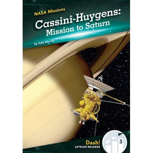 Cassini-Huygens: Mission to Saturn: Mission to Saturn