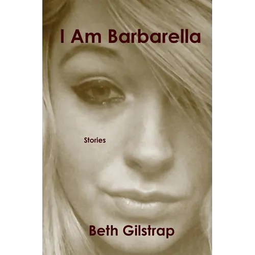 I Am Barbarella
