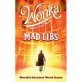Wonka: The Official Movie Mad Libs: World's Greatest Word Game
