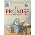 The Promise: How God Told the World about Jesus