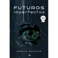 Futuros Imperfectos
