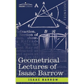 Geometrical Lectures of Isaac Barrow