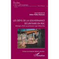 Les défis de la gouvernance sécuritaire en RDC: Mélanges offerts au professeur Login Mbela Hiza