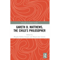 Gareth B. Matthews, The Child's Philosopher