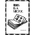 This is a Story