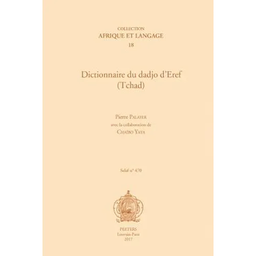 Dictionnaire Du Dadjo d'Eref (Tchad)