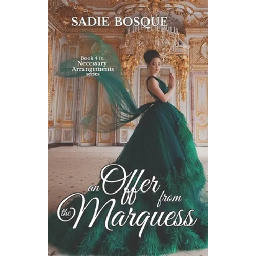 An offer from the Marquess