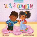 ｡1, 2, 3 Cumbia!: English-Spanish Manners Book