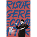 Rise and Fight: Speeches from the Italian Social Republic, and the Political Testament