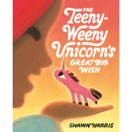 Teeny-Weeny Unicorn's Great Big Wish