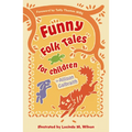 Funny Folk Tales for Children