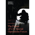 The Future of U.S. Special Operations Forces