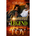 Diamond & Legend: A Hood Love Story
