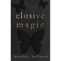 Elusive Magic