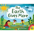 The Earth Gives More