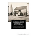 A Narrative of Some Remarkable Incidents In The Life Of Solomon Bayley: Formerly A Slave In The State of Delaware, North America; Written By Himself,