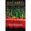 Macabres: Quirky Supernatural Tales of Horror