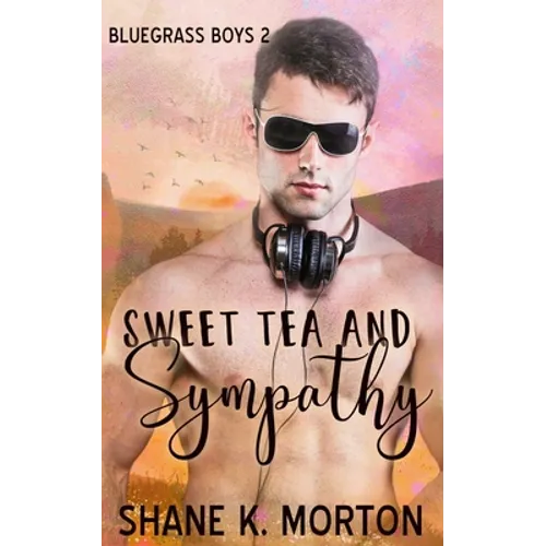 Sweet Tea and Sympathy