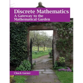 Discrete Mathematics: A Gateway to the Mathematical Garden