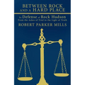 Between Rock and a Hard Place: In Defense of Rock Hudson: From the Ashes of Trial to the Light of Truth