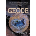 Geode: The Inside Story of a Small Town