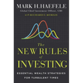 The New Rules of Investing: Essential Wealth Strategies for Turbulent Times